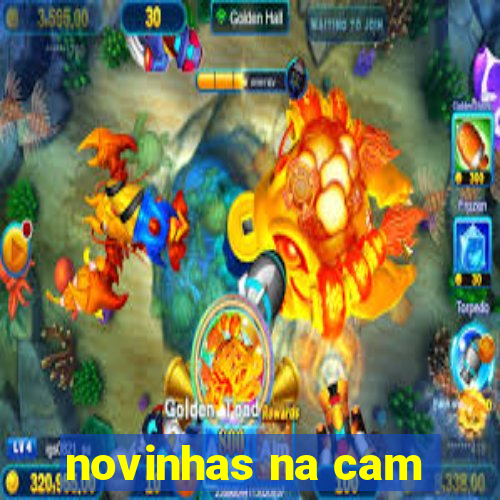 novinhas na cam